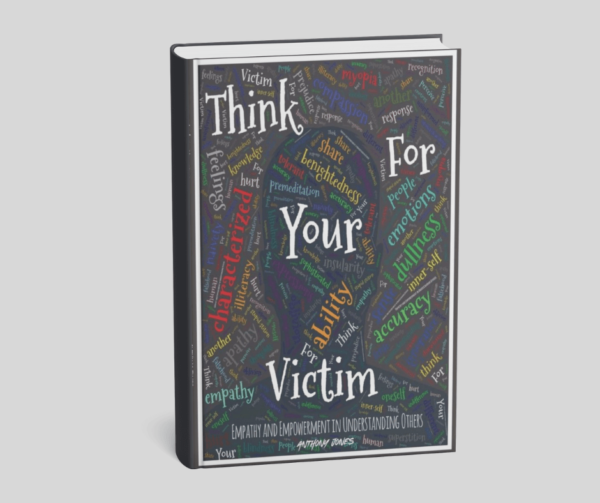 Think for Your Victim